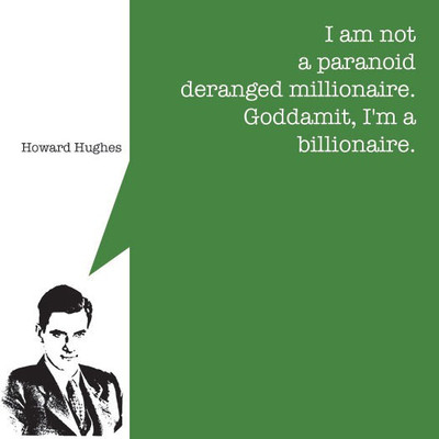 Howard Hughes - Startup Quote 12