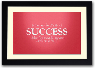 

Work hard for success Fine Art Print(14 inch X 20 inch, Framed)