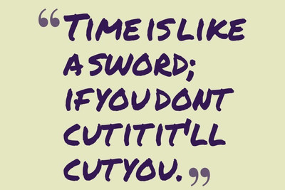 

Posterhouzz Time Is Like A Sword Poster Fine Art Print(12 inch X 18 inch, Rolled)