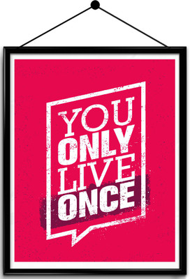 

Motivational quote framed posters Paper Print(16.5 inch X 13.7 inch, Framed)