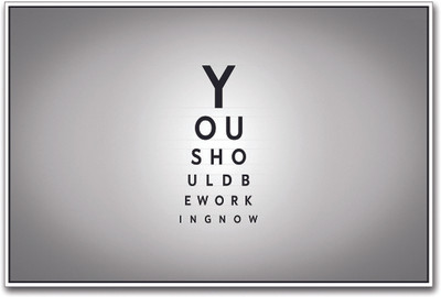 

You Should be Working Paper Print(12 inch X 18 inch)