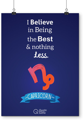 

Capricorn Zodiac Quote A3 Poster by QuoteSutra Paper Print(18 inch X 12 inch, Rolled)