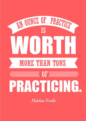 

Practice - Mahatma Gandhi Paper Print(18 inch X 12 inch, Rolled)
