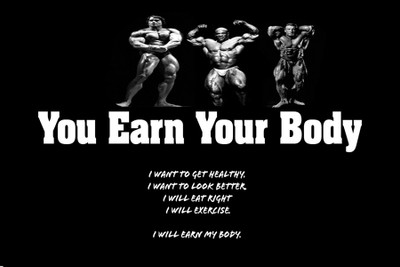 

Earn Your Body Paper Poster 12"x18" Paper Print(13 inch X 19 inch, Rolled)
