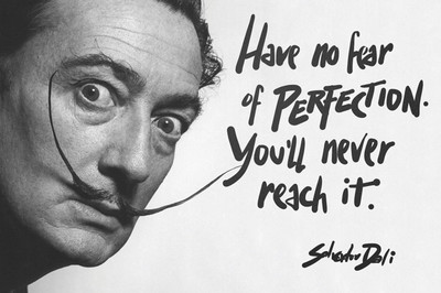 

QUOTE PERFECTION DALI 12X18 INCHES Fine Art Print(12 inch X 18 inch)