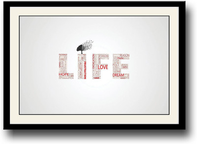 

Life Typography Fine Art Print(10 inch X 14 inch, Framed)