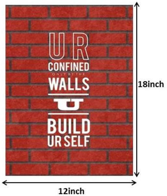 23% OFF on U are Confined to Your Own Walls Paper Print(18 inch X 12 inch, Rolled)