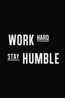 

Oshi - Work Hard Stay Humble Paper Print(18 inch X 12 inch, Streched)