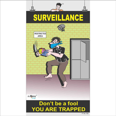 

Safety Poster-Surveilance Paper Print(26 inch X 14.22 inch, Rolled)