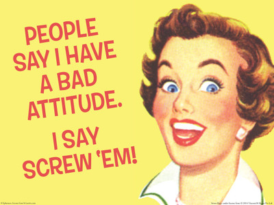 42% OFF on bCreative People say I have a bad attitude (Officially Licensed) Paper Print(16 inch X 12 inch)