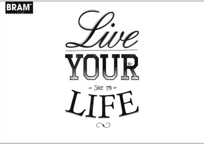 

Posterhouzz Live Your Life Paper Print(12 inch X 18 inch, Rolled)