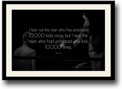 

Bruce Lee Practice motivational quote Fine Art Print(10 inch X 14 inch, Framed)