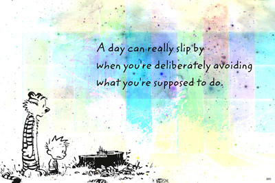 

A day can really slip Paper Print(18 inch X 12 inch)