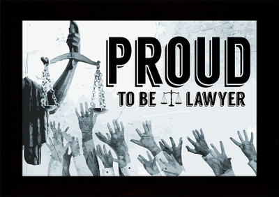

Proud To Be A Lawyer Second A3 Frame Paper Print(18.5 inch X 13.9 inch, Framed)