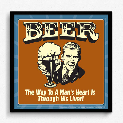 bCreative Beer The Way To Man's Heart Is Through His Liver! (Officially Licensed) Framed Paper Print(13 inch X 13 inch)