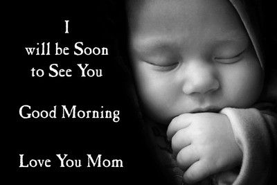 

Child's Love - Good Morning Baby Paper Print(12 inch X 18 inch)