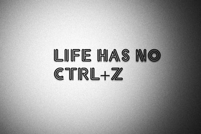 

Oshi - Life has no undo Paper Print(12 inch X 18 inch, Streched)