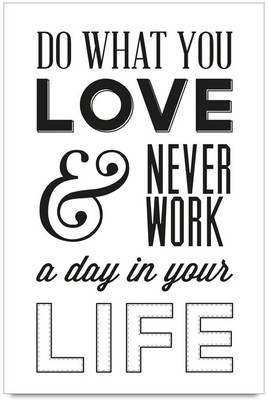 58% OFF on Do what you Love Poster Paper Print(18 inch X 12 inch)