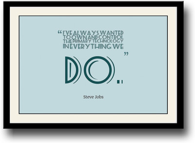 

Steve Jobs Quote Fine Art Print(10 inch X 14 inch, Framed)