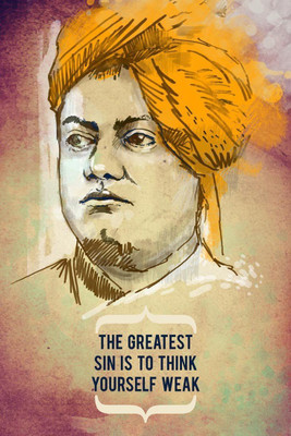 

Posterhouzz Swami Vivekananda - The greatest sin is to think yourself weak Fine Art Print(18 inch X 12 inch, Rolled)