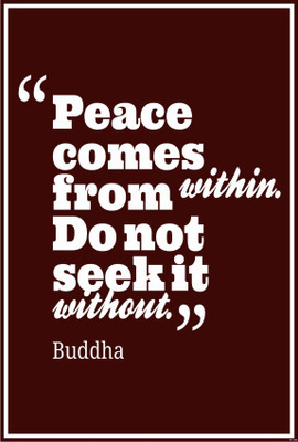 

Peace Comes Poster Paper Print(19 inch X 13 inch, Rolled)