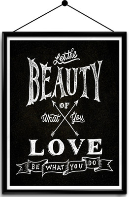 

Motivational quote framed posters Paper Print(16.5 inch X 13.7 inch, Framed)