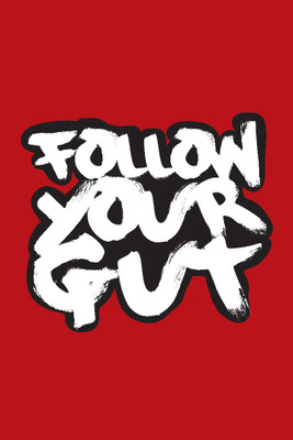 23% OFF on Seven Rays Follow Your Gut Paper Print(18 inch X 12 inch)