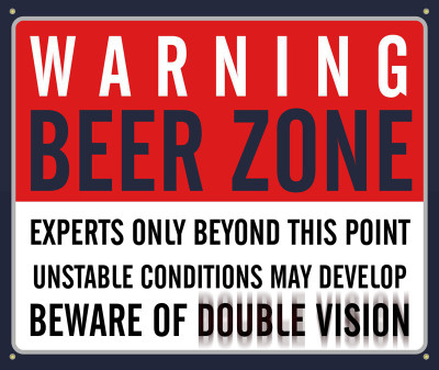 8% OFF on Warning Beer Zone Paper Print(24 inch X 29 inch, Rolled) 8% OFF on Warning Beer Zone Paper Print(24 inch X 29 inch, Rolled)