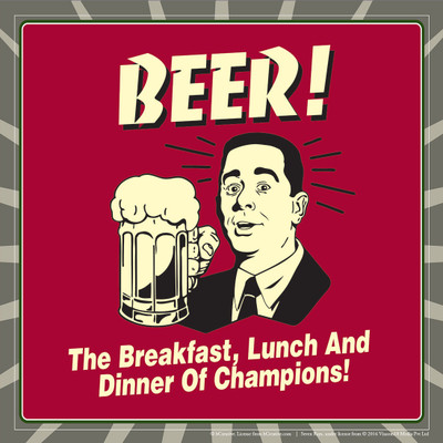 42% OFF on bCreative Beer! The Breakfast, Lunch And Dinner Of Champions! (Officially Licensed) Paper Print(12 inch X 12 inch)