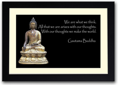 

We are what we think Gautam Buddha Fine Art Print(14 inch X 20 inch, Framed)