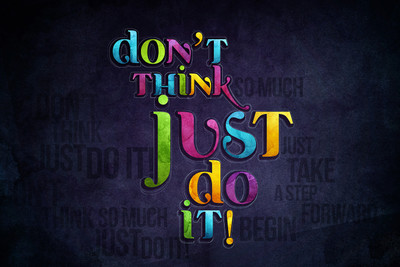 

Oshi - Don't Think Just Do It Motivation Quote Paper Print(12 inch X 18 inch, Stretched)