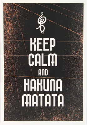 

Posterhouzz- Keep Calm And Hakuna Matata Fine Art Print(18 inch X 12 inch, Rolled)