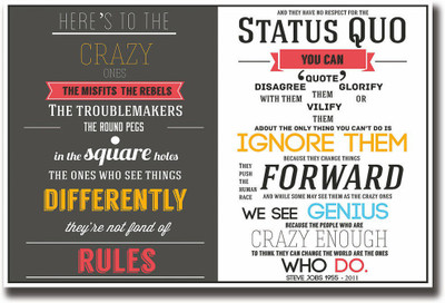 

Here's to the crazy one's Steve job speech Fine Art Print(12 inch X 18 inch, Rolled)