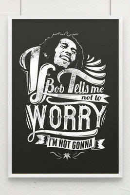 

Bob Marle I M Not Gonna Photographic Paper(18 inch X 12 inch, Rolled)