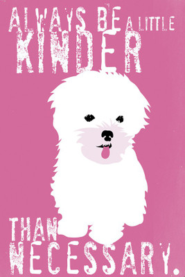 

ESP Creation Always Kinder Paper Poster (12x18 Inch) Paper Print(18 inch X 12 inch, Rolled)