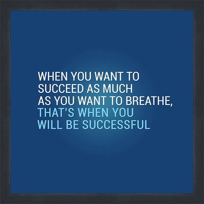 

Motivational Poster Extra Large (18"x18") Fine Art Print(18 inch X 18 inch, Framed)