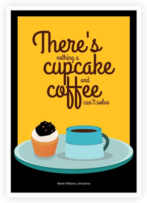 33% OFF on There's Nothing a Cupcake Marie Williams Johnstone Coffee and Cake Shop Wall Decor Poster Paper Print(16.5 inch X 11.5 inch)