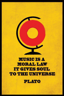 

Posterhouzz Music ss a Moral Law - Plato Fine Art Print(18 inch X 12 inch, Rolled)