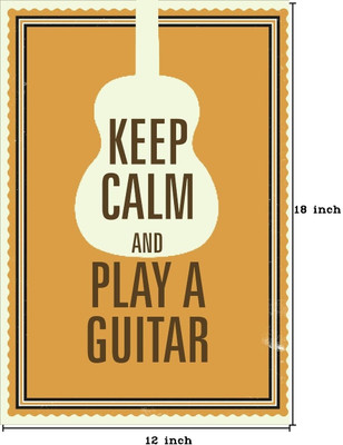 33% OFF on Seven Rays Keep calm and play a guitar Paper Print (Small) Paper Print(18 inch X 12 inch)