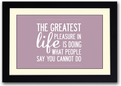 

Greatest Pleasure In Life Fine Art Print(14 inch X 20 inch, Framed)
