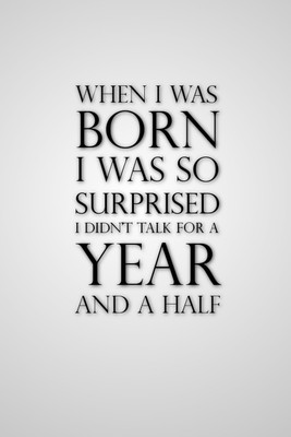 

Oshi - I was surprised When Born Paper Print(18 inch X 12 inch, Streched)