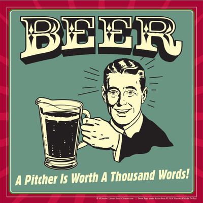 

Posterhouzz Beer A Pitcher Is Worth A Thousand Words Fine Art Print(12 inch X 12 inch, Rolled)