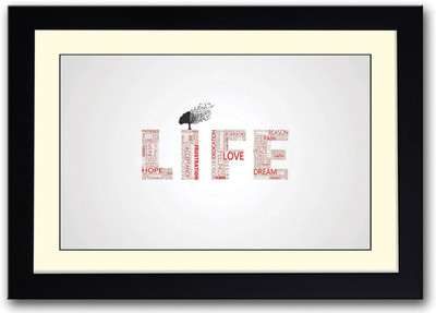 

Life Typography Fine Art Print(14 inch X 20 inch, Framed)