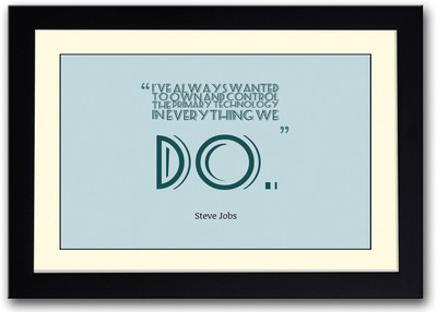

Steve Jobs Quote Fine Art Print(14 inch X 20 inch, Framed)