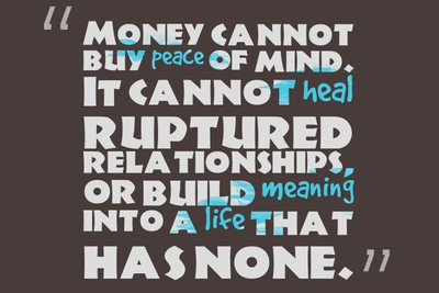

Posterhouzz Money Is A Life Poster Fine Art Print(12 inch X 18 inch, Rolled)