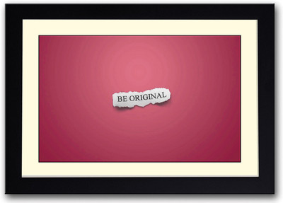 

Be Original Fine Art Print(14 inch X 20 inch, Framed)