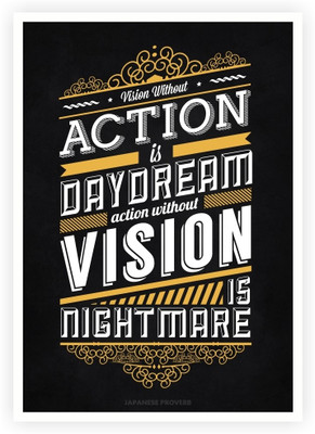 33% OFF on Lab No.4 Action Without Vision is Nightmare Japanese Proverb inspirational Quotes Poster Paper Print(16.5 inch X 11.5 inch)