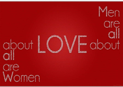 

Posterhouzz Men Are All About Love Paper Print(12 inch X 18 inch, Rolled)