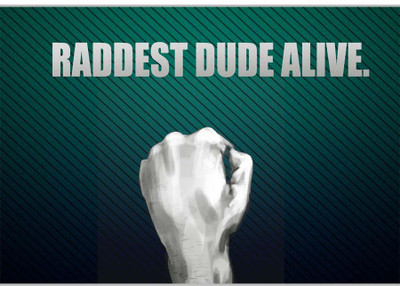 Posterhouzz Raddest Dude Alive Paper Print(12 inch X 18 inch, Rolled)