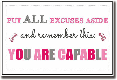 You are capable quote Fine Art Print(12 inch X 18 inch, Rolled)
